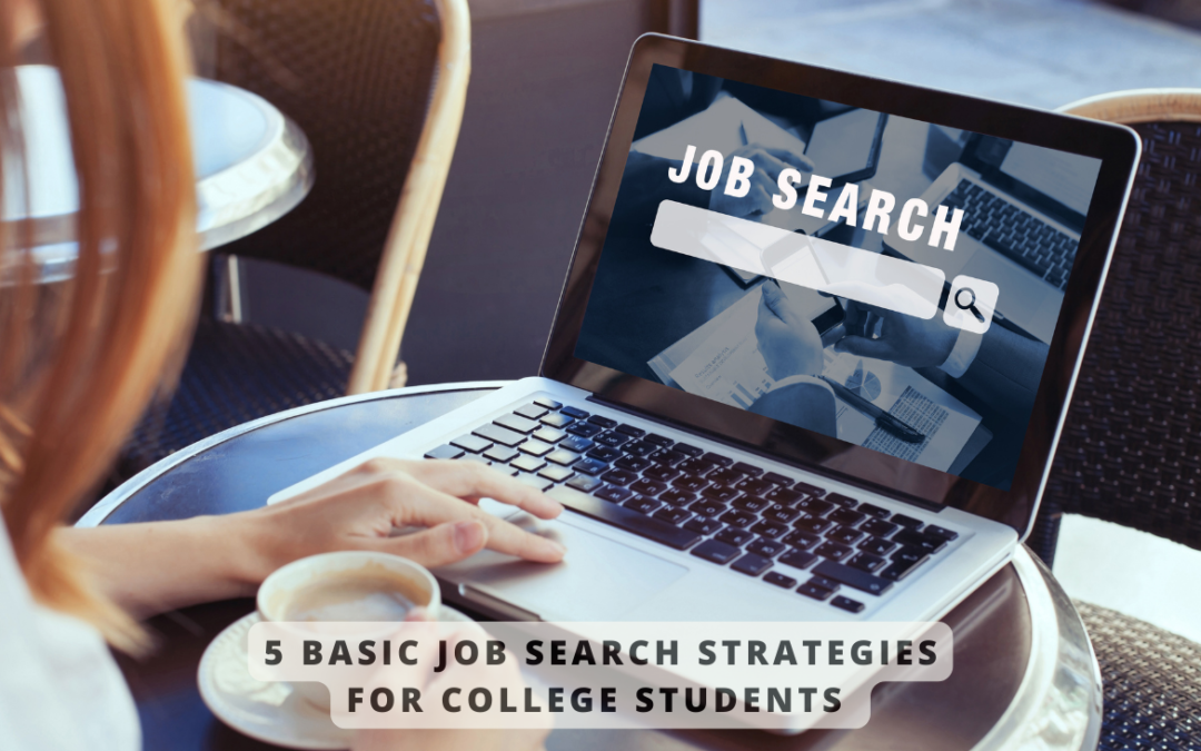 5 simple job search tips for college students!